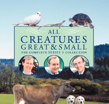 ALL CREATURES GREAT AND SMALL: SERIES: 3 Hot on Sale